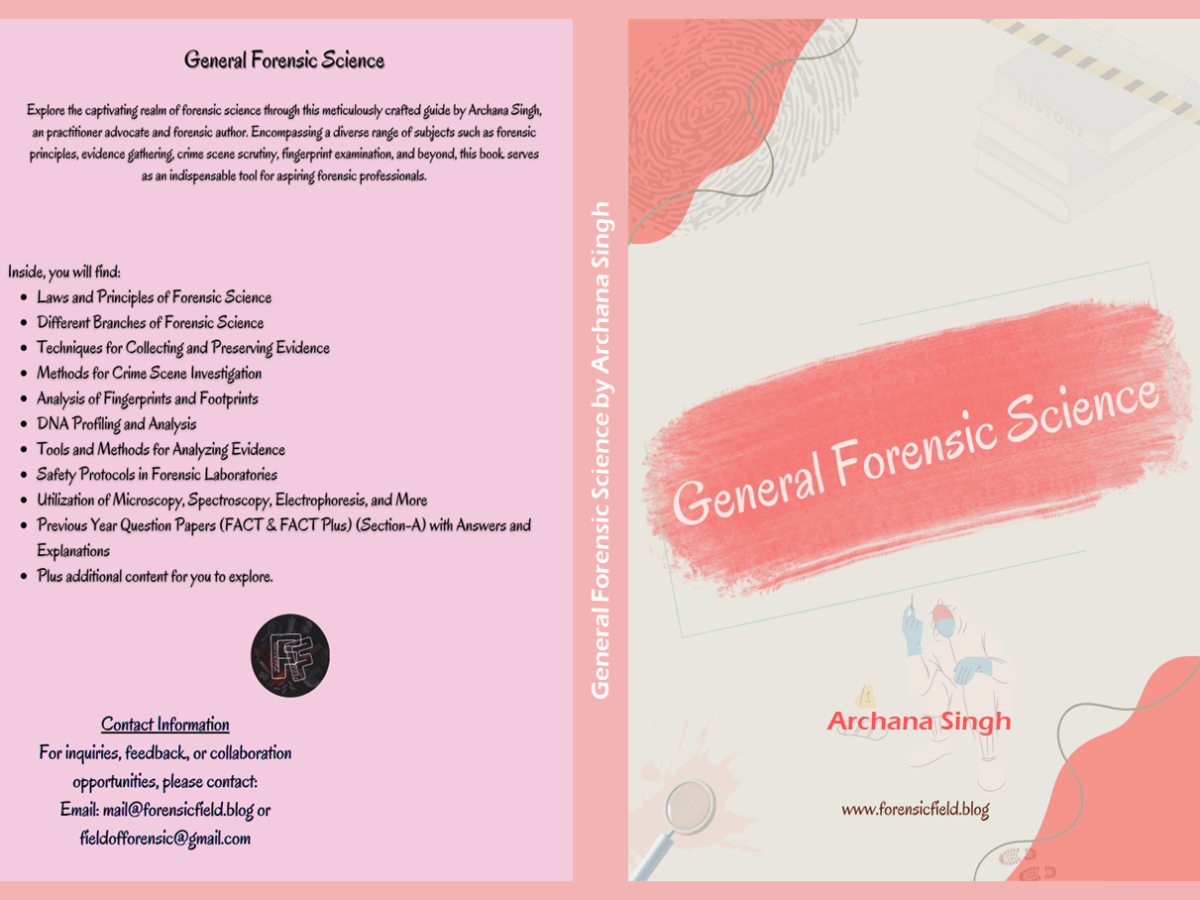 General Forensic Science: A Comprehensive Book for competitive exams